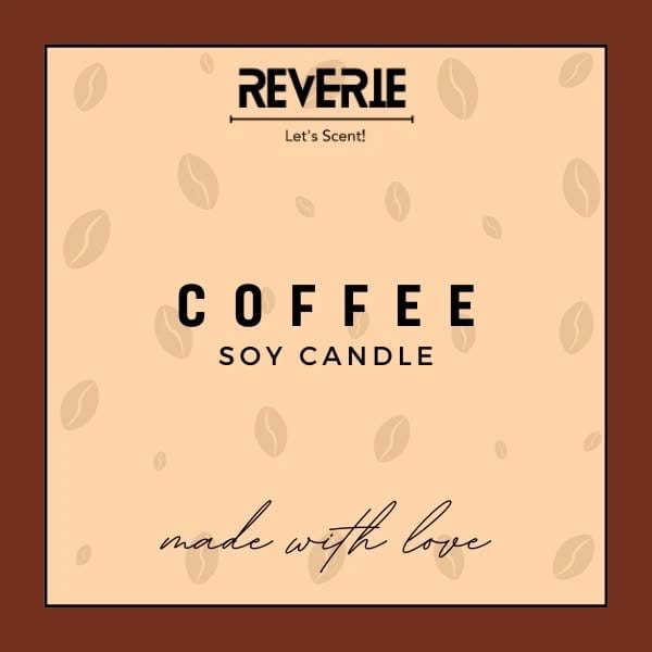 COFFEE Premium Soy Wax Scented Candle - Reverie - Let's Scent